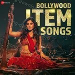 Bollywood Item Songs - Dev Negi Song Download
